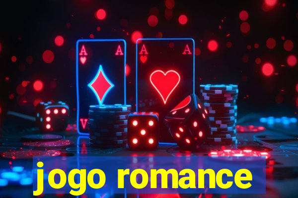 jogo romance